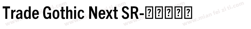 Trade Gothic Next SR字体转换